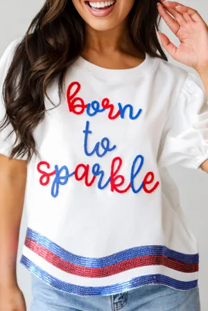 FINAL SALE - Born To Sparkle Sequin Top